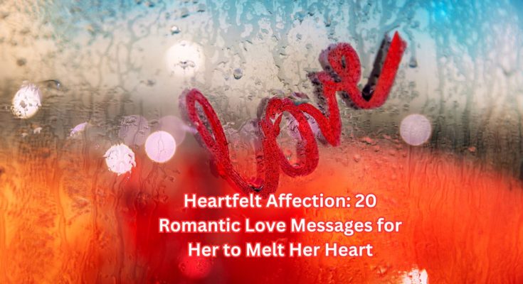 Romantic Love Messages for Her